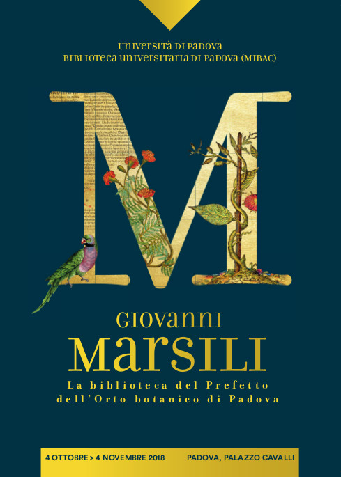 Mostra bibliografica: Giovanni Marsili. La biblioteca del Prefetto dell'Orto botanico di Padova